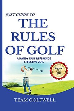 portada Fast Guide to the Rules of Golf: A Handy Fast Guide to Golf Rules 2021-2022 (in English)