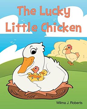 portada The Lucky Little Chicken (en Inglés)