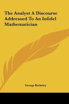 portada the analyst a discourse addressed to an infidel mathematician (en Inglés)