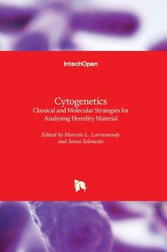 portada Cytogenetics: Classical and Molecular Strategies for Analysing Heredity Material (en Inglés)