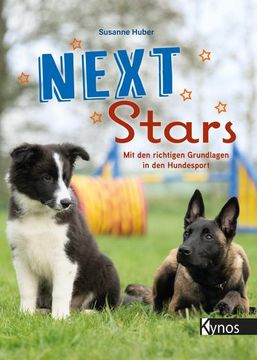 portada Next Stars: Mit den Richtigen Grundlagen in den Hundesport (en Alemán)