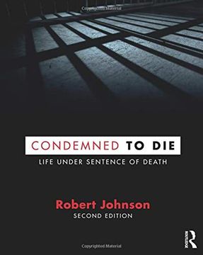portada Condemned to Die: Life Under Sentence of Death (en Inglés)