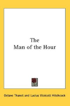 portada the man of the hour (en Inglés)