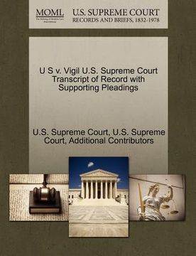 portada u s v. vigil u.s. supreme court transcript of record with supporting pleadings (en Inglés)
