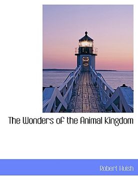 portada the wonders of the animal kingdom (in English)