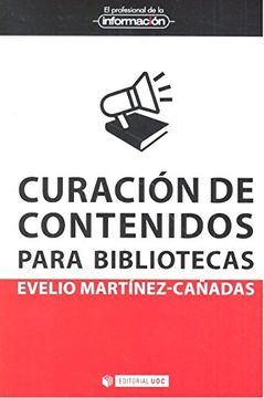 portada Curación de Contenidos Para Bibliotecas: 42 (Epi) (in Spanish)
