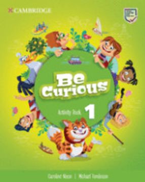 portada Be Curious. Activity Book With Home Booklet. Level 1 