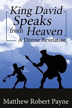 portada King David Speaks from Heaven: A Divine Revelation
