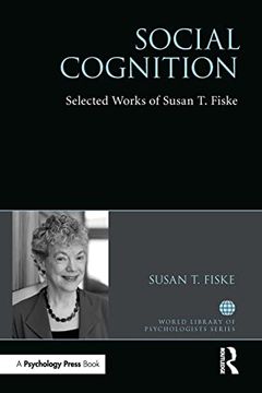 portada Social Cognition: Selected Works of Susan Fiske (World Library of Psychologists) (en Inglés)