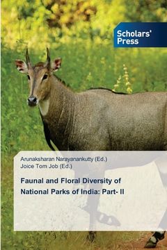 portada Faunal and Floral Diversity of National Parks of India: Part- II (en Inglés)