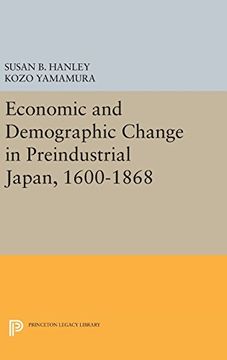 portada Economic and Demographic Change in Preindustrial Japan, 1600-1868 (Princeton Legacy Library) (en Inglés)