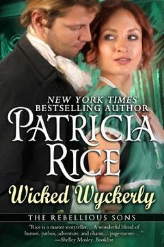 portada Wicked Wyckerly: A Rebellious Sons Novel Book One (en Inglés)