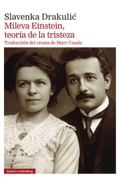 portada Mileva Einstein, Teoria de la Tristeza (in Spanish)