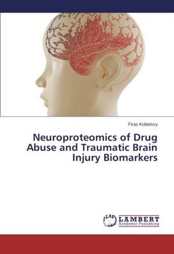 portada Neuroproteomics of Drug Abuse and Traumatic Brain Injury Biomarkers