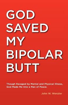 portada god saved my bipolar butt (en Inglés)