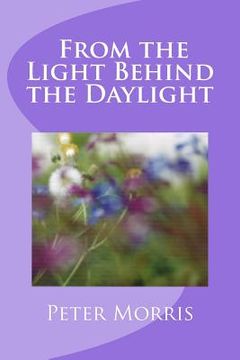 portada From the Light Behind the Daylight