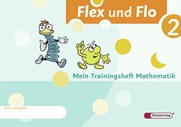 portada Flex und Floh Trainingsheft 2: Mathematik in der Schuleingangsphase. Alle Bundesländer Außer Bayern (en Alemán)