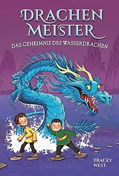 portada Drachenmeister Band 3 - das Geheimnis des Wasserdrachen: Kinderbücher ab 6-8 Jahre (Erstleser Mädchen Jungen) (en Alemán)