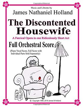 portada The Discontented Housewife a Farcical Opera in one Ridiculously Short Act: Full Orchestral Score 