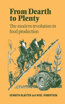portada From Dearth to Plenty Hardback: The Modern Revolution in Food Production (en Inglés)