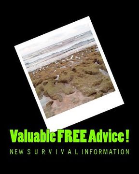 portada Valuable FREE Advice !: New S U R V i V A L Information