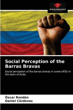 portada Social Perception of the Barras Bravas (in English)