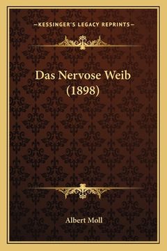 portada Das Nervose Weib (1898) (en Alemán)