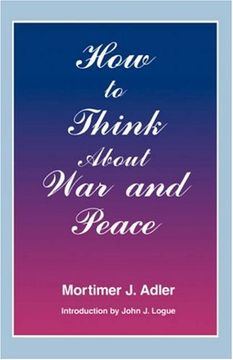 portada How to Think About war and Peace (en Inglés)