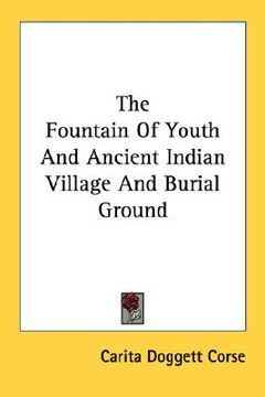 portada the fountain of youth and ancient indian village and burial ground