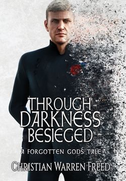 portada Through Darkness Besieged (in English)