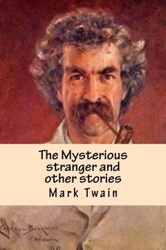 portada The Mysterious stranger and other stories
