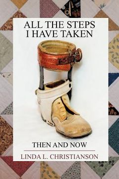portada all the steps i have taken: then and now (en Inglés)
