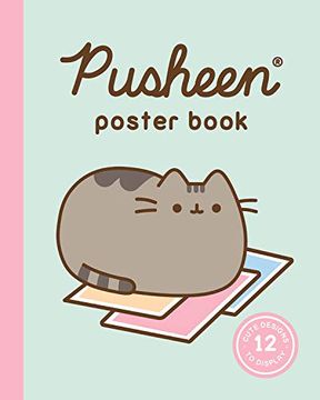 portada Pusheen Poster Book: 12 Cute Designs to Display 