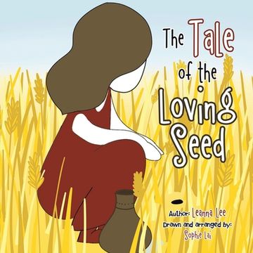 portada The Tale of the Loving Seed (en Inglés)
