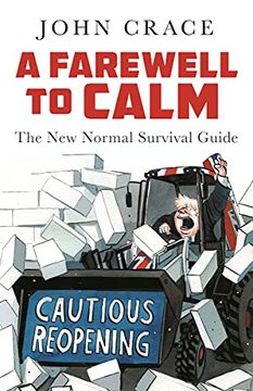 portada A Farewell to Calm: The new Normal Survival Guide (en Inglés)