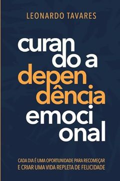 portada Curando a Dependência Emocional (en Portugués)