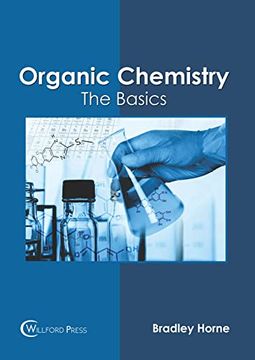 portada Organic Chemistry: The Basics (en Inglés)