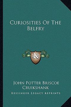 portada curiosities of the belfry