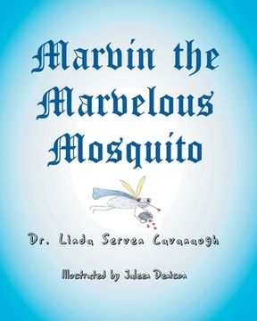 portada Marvin the Marvelous Mosquito (in English)