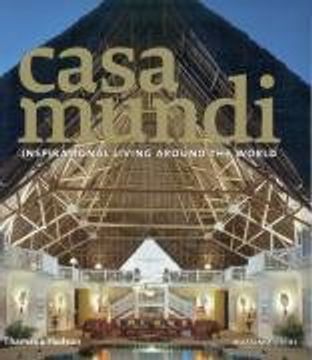 portada Casa Mundi: Inspirational Living Around the World