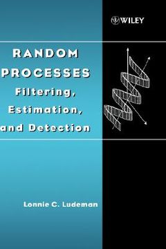 portada random processes: filtering, estimation, and detection