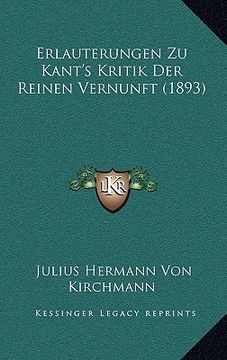 portada Erlauterungen Zu Kant's Kritik Der Reinen Vernunft (1893) (in German)