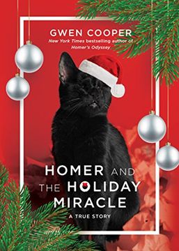 portada Homer and the Holiday Miracle: A True Story (en Inglés)