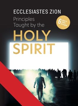 portada Principles Taught by the Holy Spirit (en Inglés)