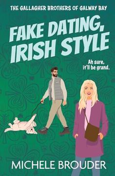 portada Fake Dating, Irish Style (The Gallagher Brothers of Galway bay Book 1) (en Inglés)