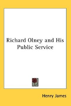 portada richard olney and his public service (in English)