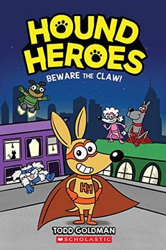 portada Beware the Claw! (Hound Heroes #1) (in English)