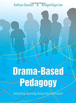 portada Drama-Based Pedagogy: Activating Learning Across the Curriculum (ib - Theatre in Education) (in English)