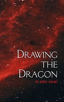 portada Drawing the Dragon (The GwenSeven Saga Book 1) (en Inglés)
