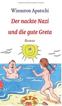 portada Der Nackte Nazi und die Gute Greta (en Alemán)